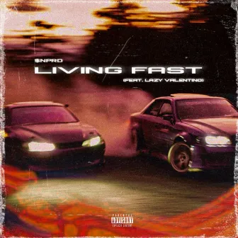 Living Fast by $NPRD