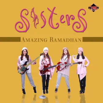 Amazing Ramadhan by The Sisters