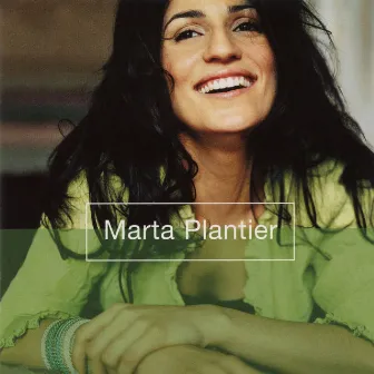 Marta Plantier by Marta Plantier