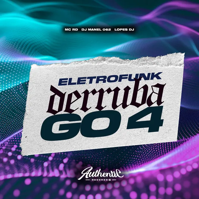 Eletrofunk Derruba Go 4