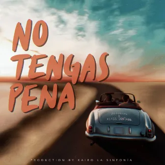 No Tengas Pena by JD Porras