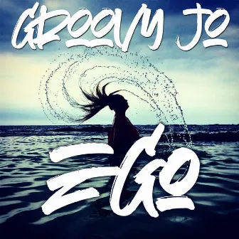 Ego by Groovy Jo