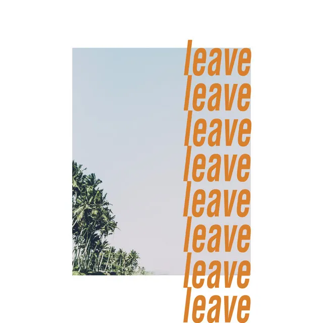 leave