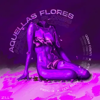 Aquellas Flores by Luiso Prod