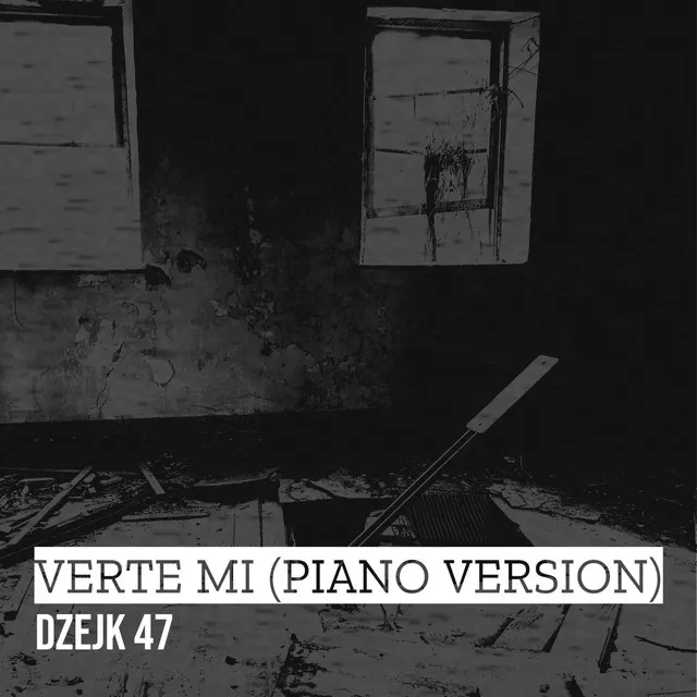 Verte Mi (Piano Version)