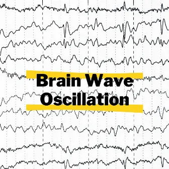 Brain Wave Oscillation by Brainwave Music