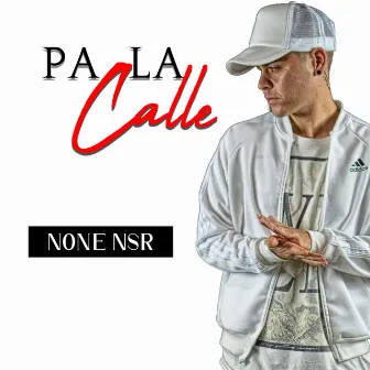 Pa la Calle by None Nsr