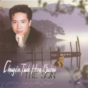 Thế Sơn - Chuyện tình hoa bướm by The Son