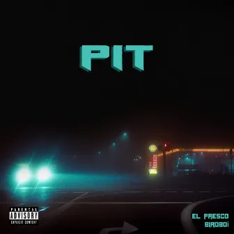 Pit by El Presco