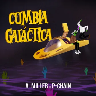 Cumbia Galáctica by A Miller