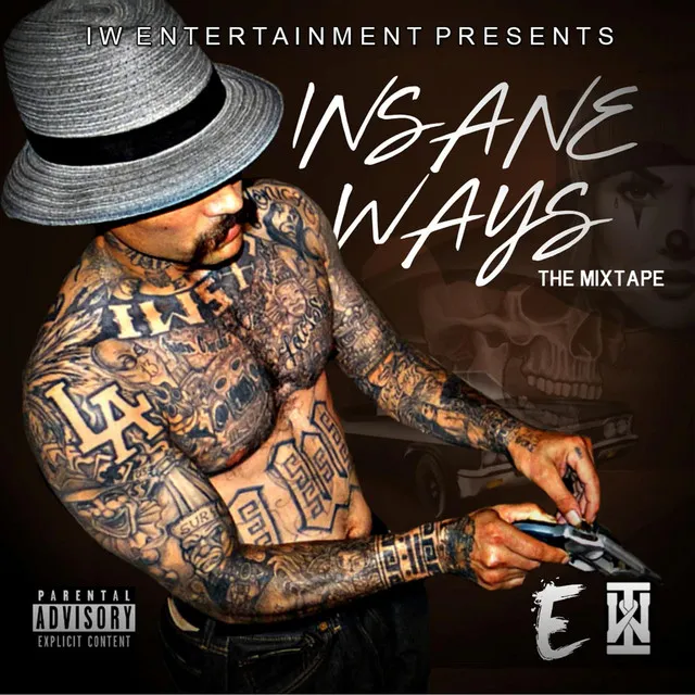 Insane Ways Is in the House / Rollong With My Boys (feat. D. Salas & Kachy)