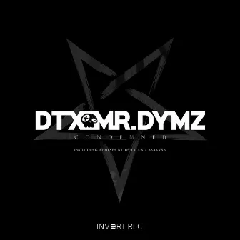 Condemned by Mr. Dymz