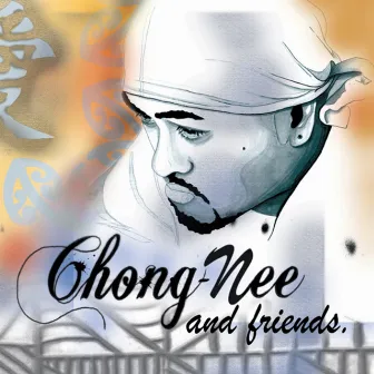 Chong-Nee and Friends by Chong-Nee