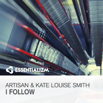 I Follow by Artisan