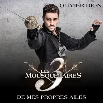 De mes propres ailes (Remixes) by Olivier Dion