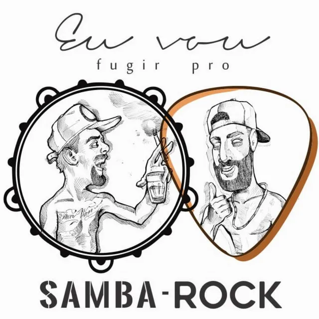 Eu Vou Fugir pro Samba-Rock