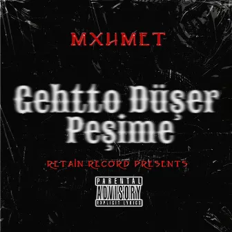 Gehtto Düşer Peşime by DIEGO XRD