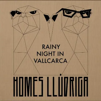 Rainy Night in Vallcarca by Homes Llúdriga