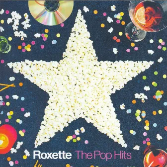 The Pop Hits by Roxette