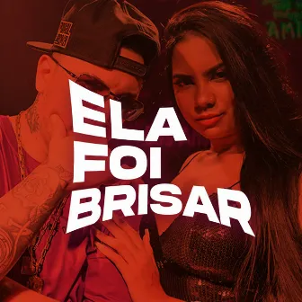 Ela Foi Brisar by Sandrin da V.A