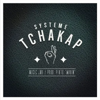 Tchakap Systeme - Single by JML