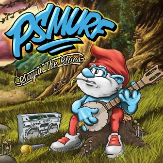 Playin' the Blues by P.Smurf