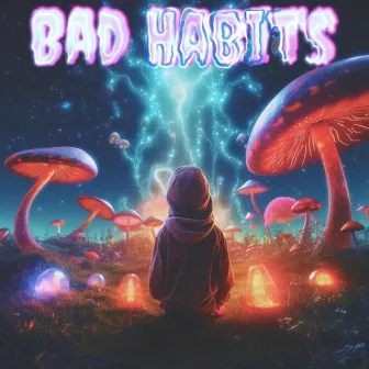 Bad Habits by Dstew