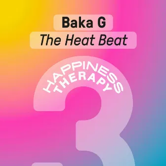 The Heat Beat by Baka G