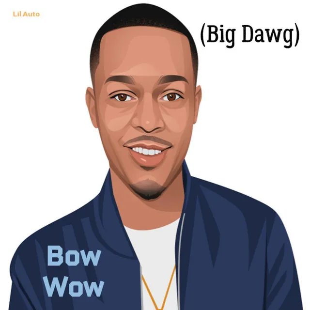 Bow Wow (Big Dawg)