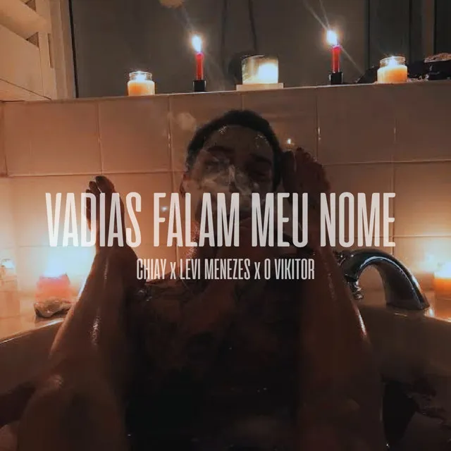 Vadias Falam Meu Nome