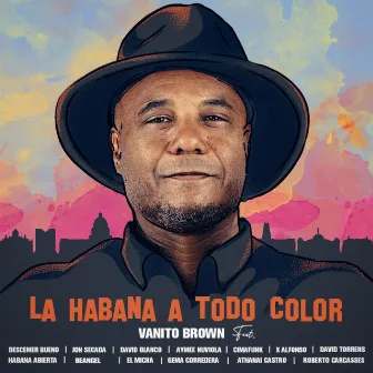 La Habana a Todo Color by Vanito Brown