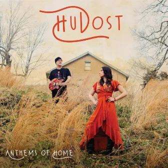 Anthems of Home by HuDost