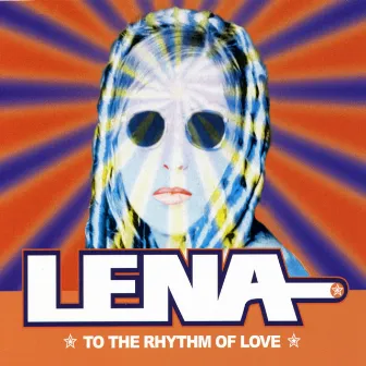 To The Rhythm Of Love CD by Lena