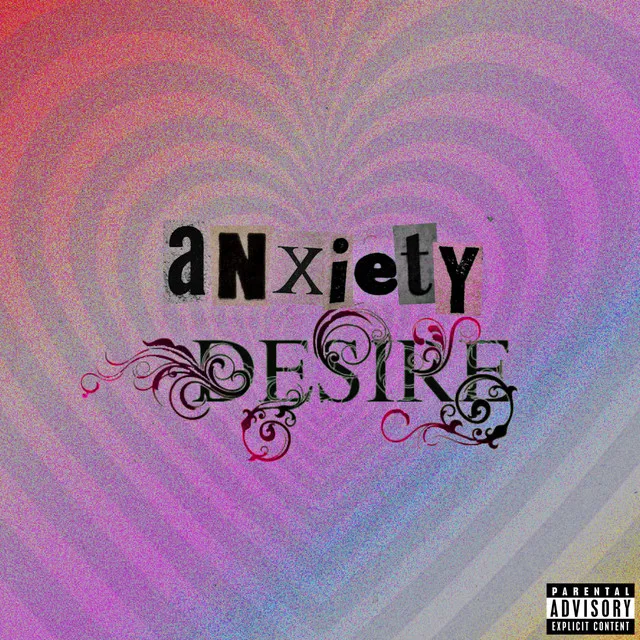 ANXIETY/DESIRE?