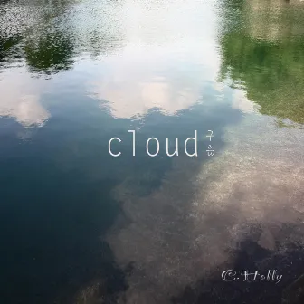 Cloud by C.Holly