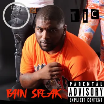 Pain Speak by Tic