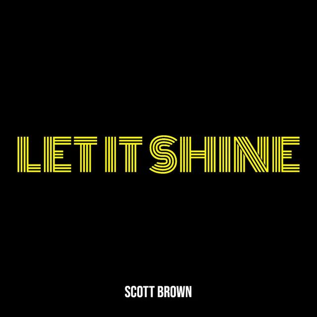 Let It Shine