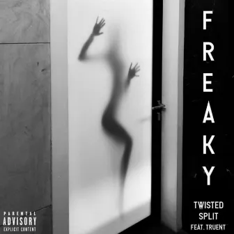 Freaky by Twisted Split