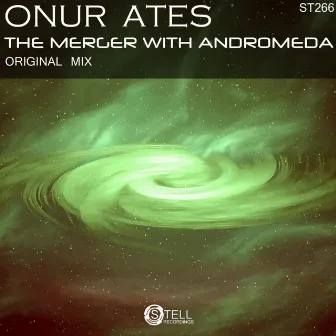 The Merger With Andromeda by Onur Ates