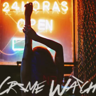 Crime Watch by Johnny Leal