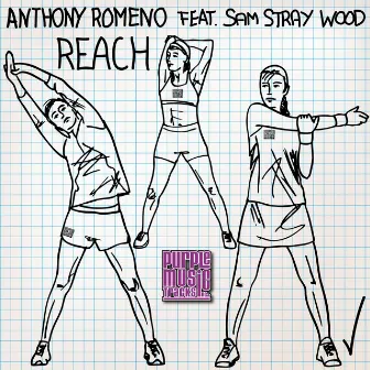 Reach (feat. Sam Stray Wood) by Anthony Romeno