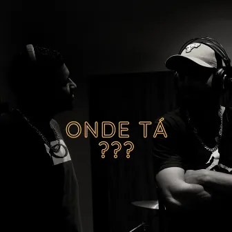 Onde Tá??? by Trapnikins