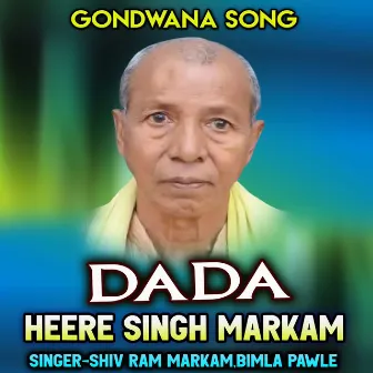 DADA HEERA SINGH MARKAM by Unknown Artist