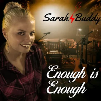 Enough Is Enough by Sarah Buddy