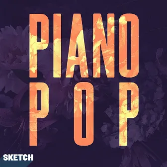 Piano Pop by Sketch Music