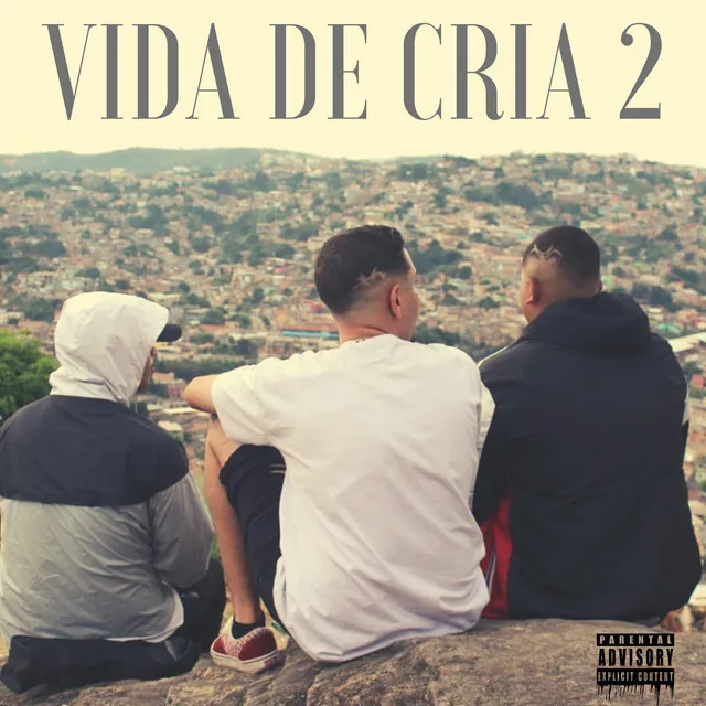 Vida de Cria 2