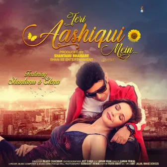 Teri Aashiqui Mein by Kkomal Krusshna