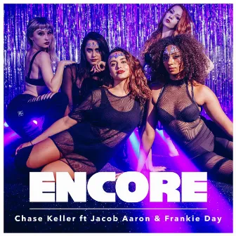 Encore by Chase Keller