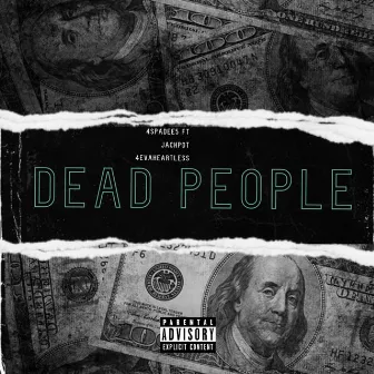 Dead people (jackpott 4spadee5) by 4evaheartless