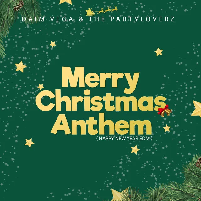 Merry Christmas Anthem - Happy New Year EDM